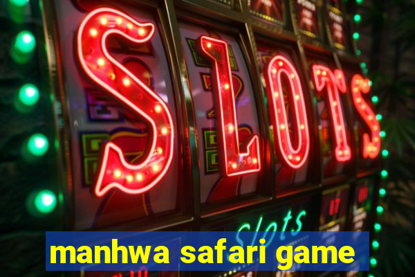 manhwa safari game